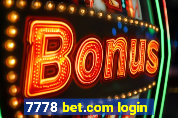 7778 bet.com login